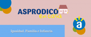 Igualdad, Familia Infancia